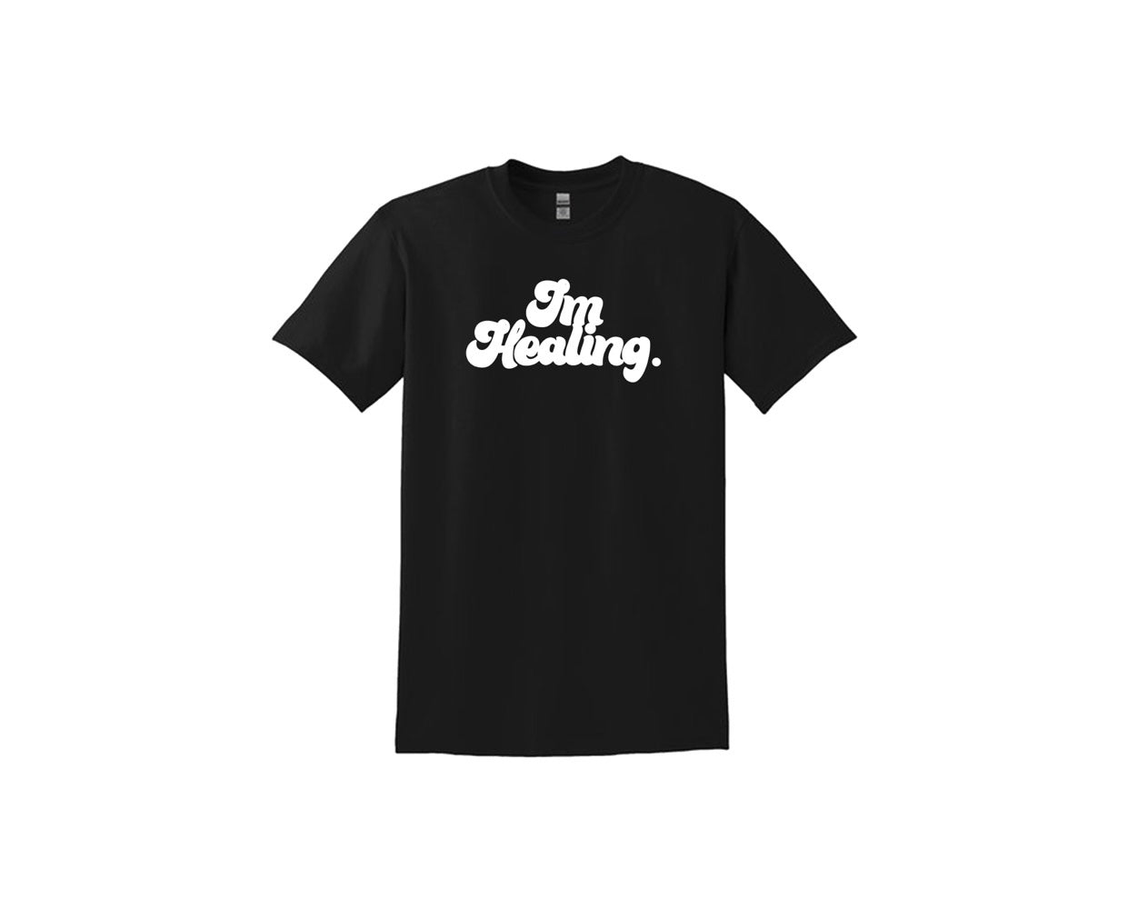 “I’m Healing” Short Sleeve Tee